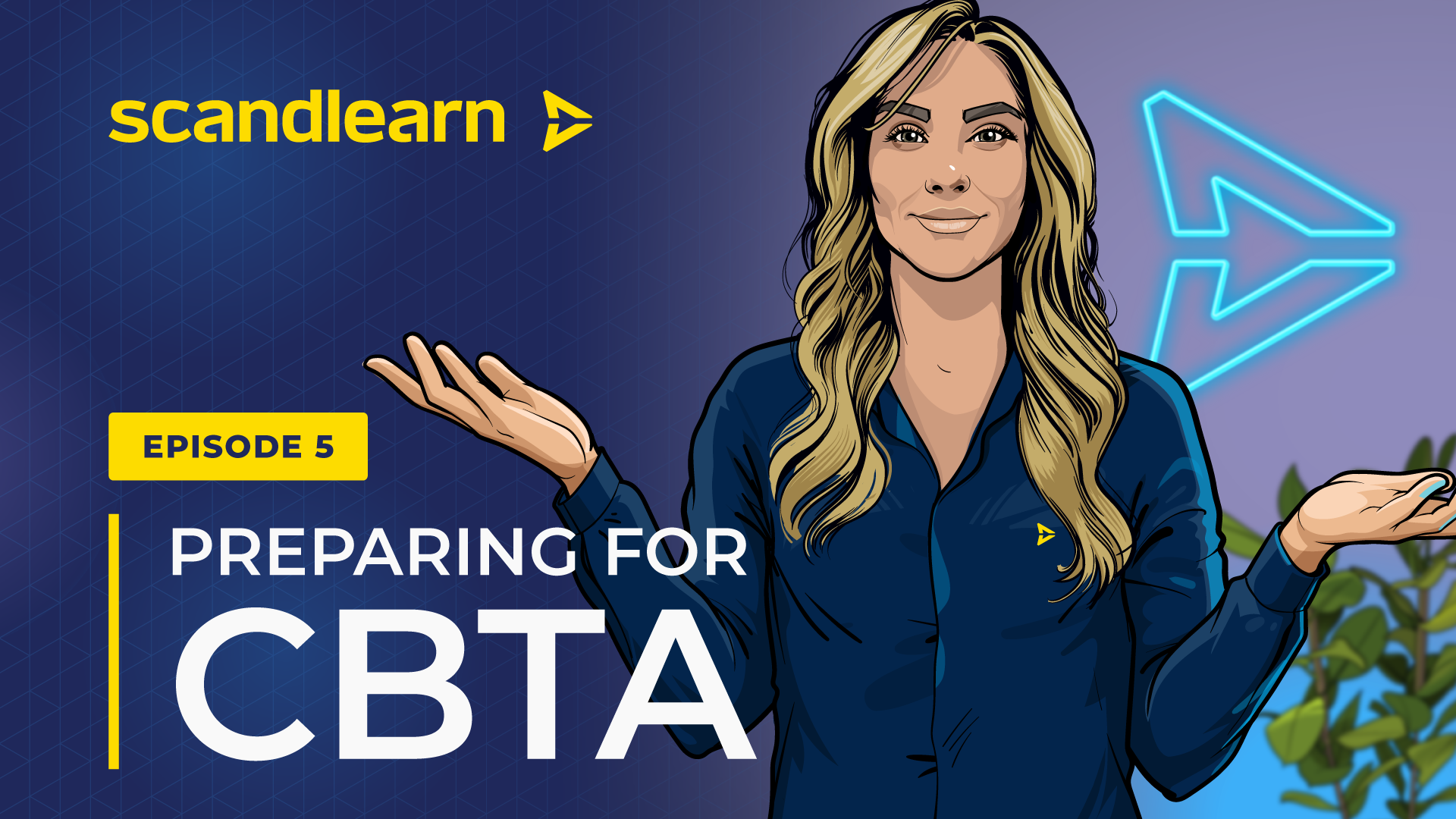 Scandlearn-Preparing for CBTA-podcast-aviation-5